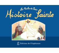 Histoire Sainte: La Miche de Pain