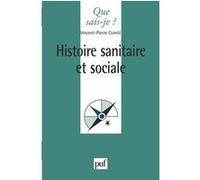 Histoire sanitaire et sociale Vincent-Pierre Comiti (Auteur)