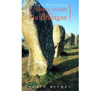 Histoire secrète de la Bretagne