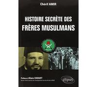 Histoire secrète des Frères Musulmans