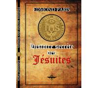 Histoire Secrète Des Jésuites