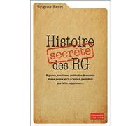 Histoire secrète des RG Brigitte Henri (Auteur)
