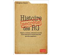 Brigitte Henri – Histoire secrète des RG