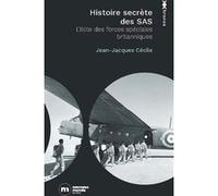 Histoire secrète des SAS Jean-Jacques Cécile (Auteur)