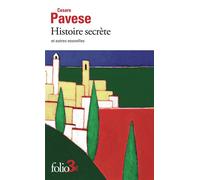 Cesare Pavese – Histoire secrète et autres nouvelles – Trad. Pierre Laroche – Gallimard Poche