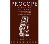 Histoire secrète Suivi de "Anekdota" par Ernest Renan - Procope de Césarée - Belles Lettres - broché - Livre