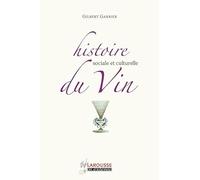 Histoire sociale et culturelle du vin