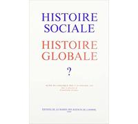 Histoire sociale, histoire globale ? : Actes du colloque des 27-28 janvier 1989