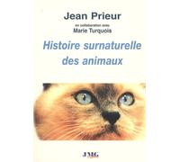 Histoire surnaturelle des animaux