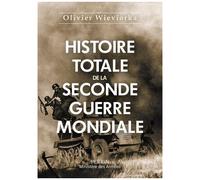 Histoire totale de la Seconde Guerre mondiale