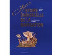 Histoire Universelle De La Navigation - Tome 1, Les Découvreurs D'étoiles