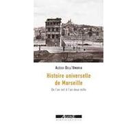 Histoire universelle de Marseille: De l'an mil à l'an deux mille