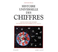 Histoire Universelle Des Chiffres, L'intelligence Des Hommes Racontées Par Les Nombres Et Le Calcul - Tome 1, Table Analytique