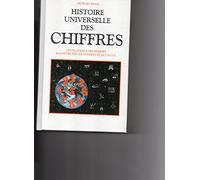 Histoire universelle des Chiffres Tome 1