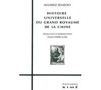 Histoire Universelle Du Grand Royaume De La Chine