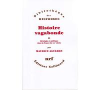 Histoire vagabonde: Idéologies et politique dans la France du XIXᵉ siècle (2)
