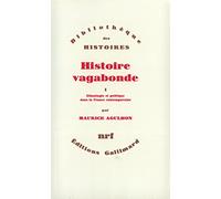 Histoire vagabonde, tome 1