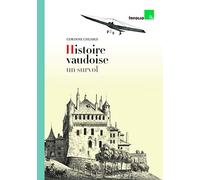 Histoire vaudoise, un survol
