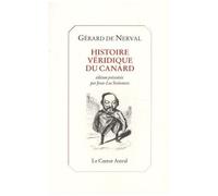 Histoire Véridique Du Canard - Et Autres Textes