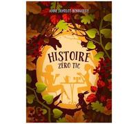 Histoire Zéro Tic