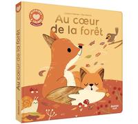 Histoires à câliner - au coeur de la forêt