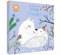 Histoires à câliner - vive l'hiver !