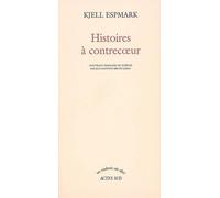 Histoires a contrecoeur