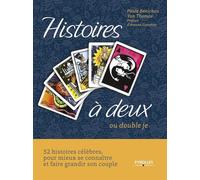 Histoires à deux Paule Benichou (Auteur), Yan Thomas (Auteur)