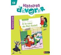 Histoires à dévorer CE – À la cour du Roi-Soleil – Fichier d'exploitation : Programme 2025 – Nathan