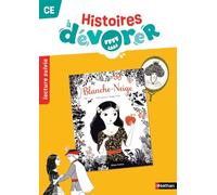 Histoires à dévorer CE - Blanche-Neige - Fichier d'exploitation: Programme 2025
