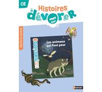 Histoires à dévorer CE - Les animaux qui font peur - Fichier d'exploitation: Programme 2025