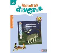 Histoires à dévorer CE - Les animaux qui font peur - Fichier d'exploitation: Programme 2025