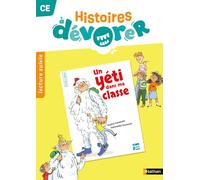 Histoires à dévorer CE - Un yéti dans ma classe - Fichier d'exploitation - Programme 2025 - Nathan
