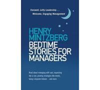 Histoires à dormir debout pour les managers
