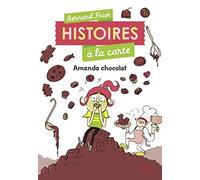 Histoires à la carte, Tome 02: Amanda Chocolat