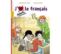 Histoires à la carte, Tome 08: J'aime / Je déteste le français