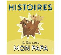 Histoires à lire avec mon papa – Fleurus
