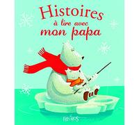 Histoires à lire avec mon papa