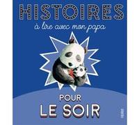 Collectif – Histoires à lire avec mon papa pour le soir – Fleurus