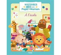 Collectif – Histoires à lire avec papa et maman : À l'école – Cartonné