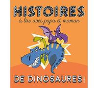 Histoires à lire avec papa et maman – Les dinosaures – Fleurus