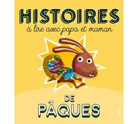 Histoires à lire avec papa et maman - Pâques