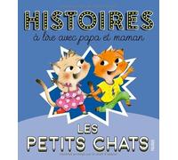 Histoires à lire avec papa et maman – Petits chats