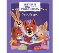 Collectif – Histoires à lire avec papa et maman : Pour le soir – cartonné – Fleurus