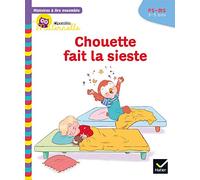 Histoires à lire ensemble Chouette (3-5 ans) : Chouette fait la sieste