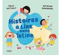 Histoires à lire sans tétine