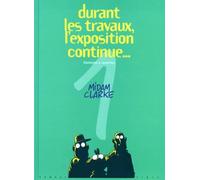 Histoires à lunettes, tome 1 : Durant les travaux, l'exposition continue...