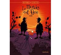 Clarke – Histoires à lunettes – Tome 5 : Le monde est flou – Cartonné