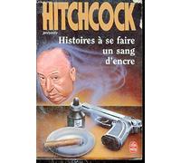Histoires à se faire un sang d'encre