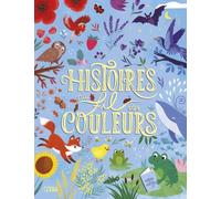 Histoires Au Fil Des Couleurs